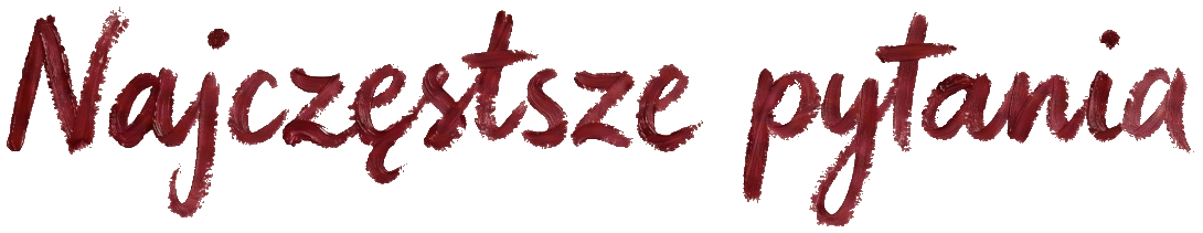 Najczęstsze pytania